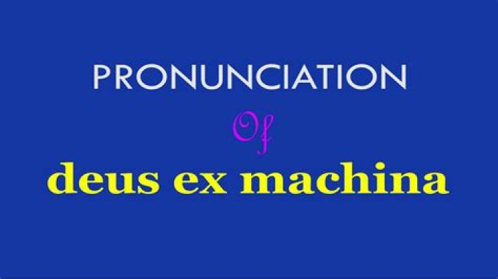 deus ex machina pronunciation