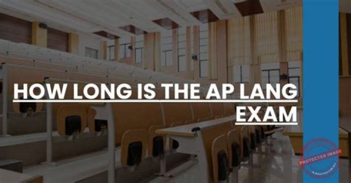 how long is the ap lang exam