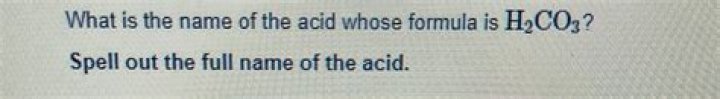 what is the name of the acid whose formula is h2co3?