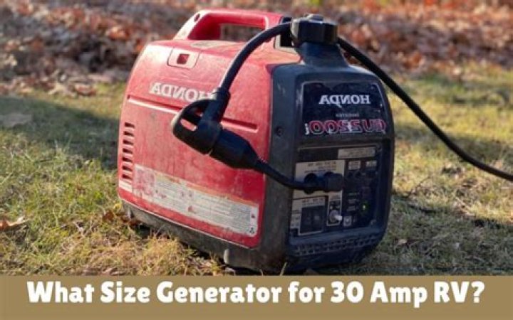 what size generator for 30 amp rv