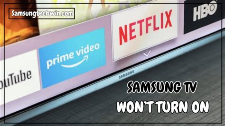 why won’t my samsung tv turn on